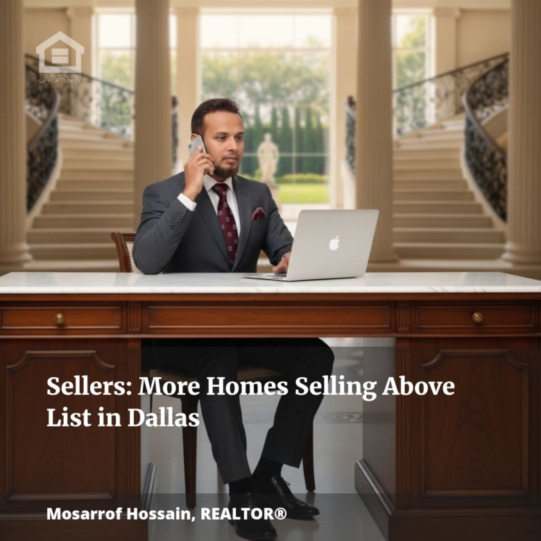 Sellers: More Homes Selling Above List in Dallas